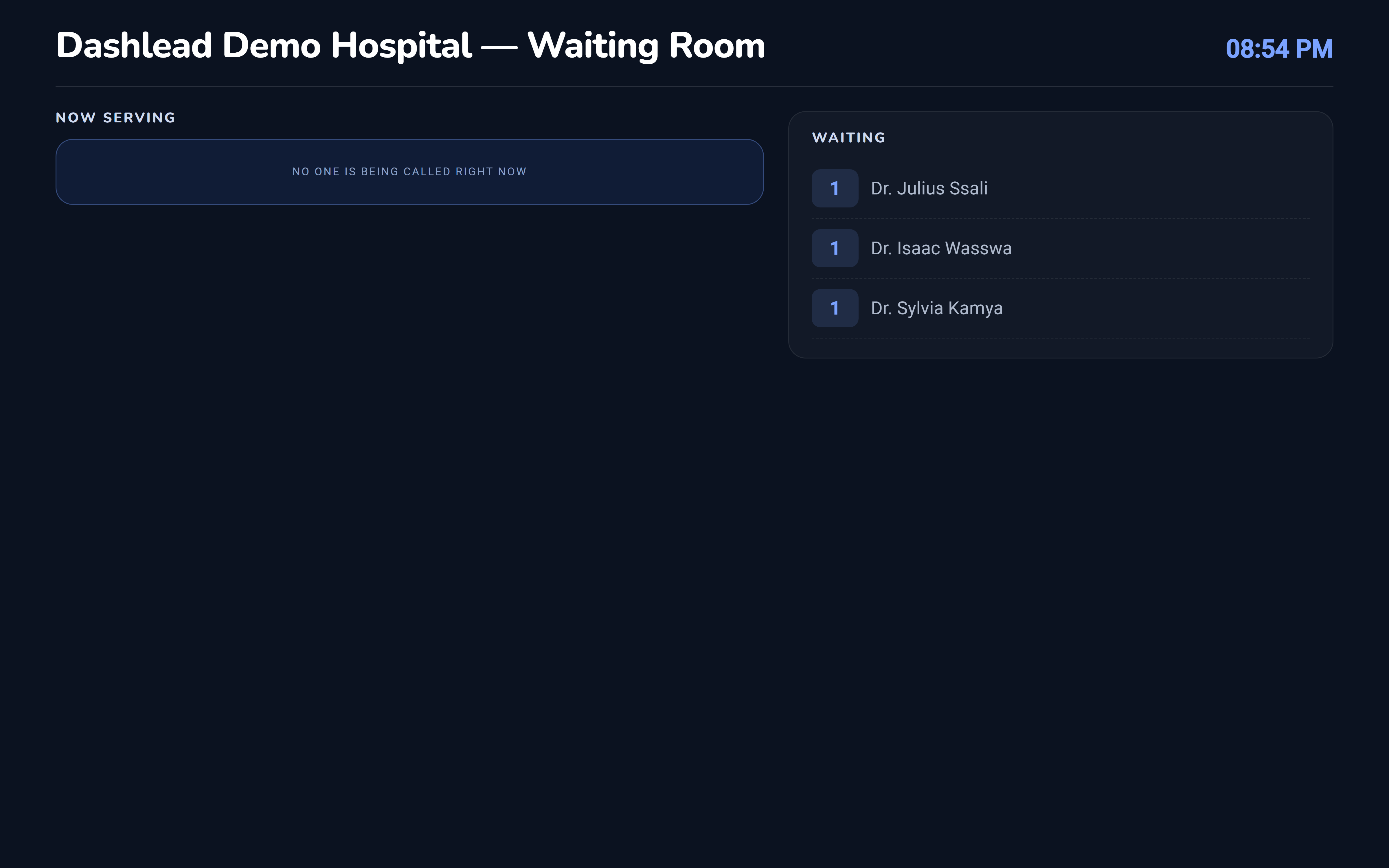 Dashlead waiting-room display board showing now serving and the queue